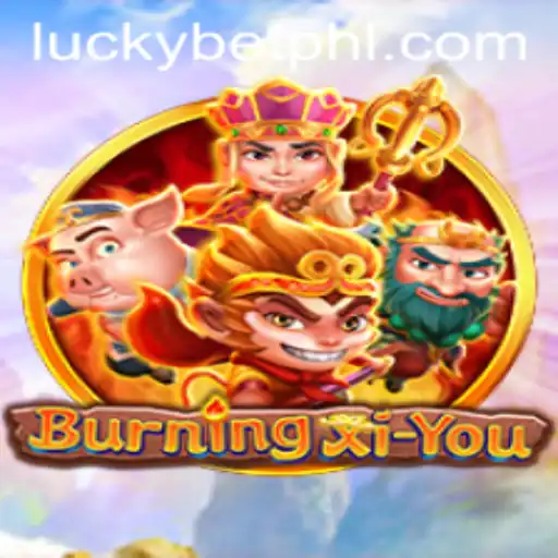 Exploring the Mystical World of BurningXiYou and the Thrill of LuckyBet