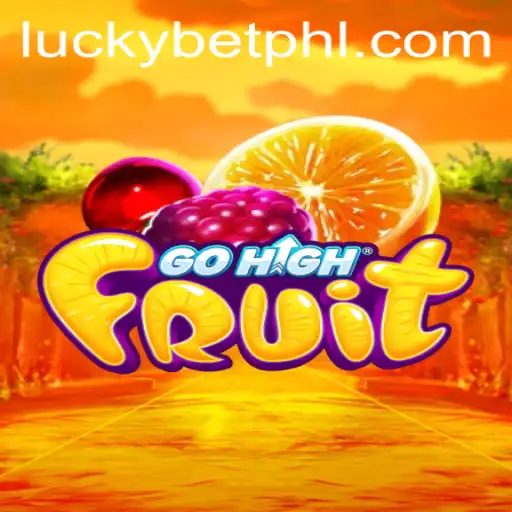 Exploring the Thrilling World of GoHighFruit with LuckyBet