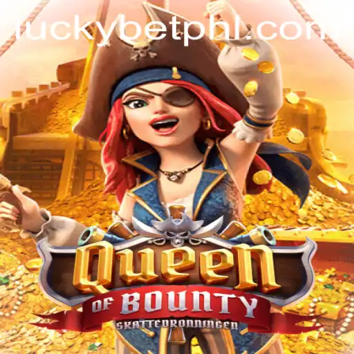 Explore the Exciting World of QueenofBounty and Discover the Thrills of LuckyBet