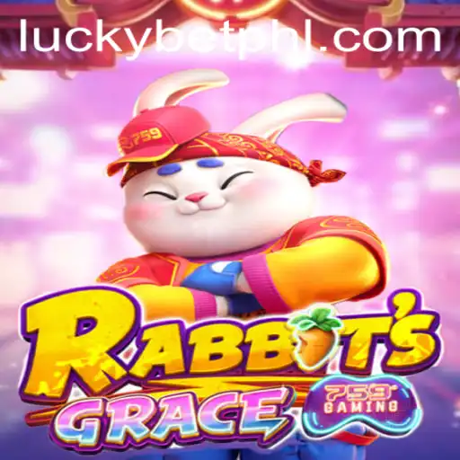 Exploring RabbitsGrace: The Intriguing World of LuckyBet Gaming