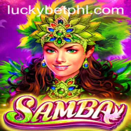 Discovering the Excitement of Samba: Your Guide to LuckyBet's Latest Game